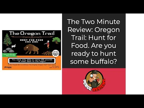 The Purge: #4800 The Oregon Trail: Hunt for Food Card Game: Two Minute Review