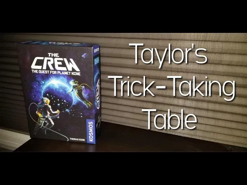 The Crew (Solo Variant) ~ Taylor's trick-Taking Table