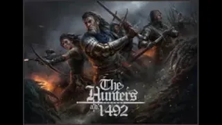 The Hunters 1492 (desencaje)