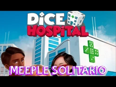 Dice Hospital Reseña | Meeple Solitario