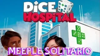 Dice Hospital 💉 Reseña | Meeple Solitario