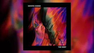Coyote Kisses - The Deep (Cover Art)