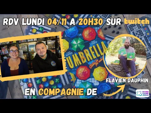 Live spécial Umbrella avec Flavien Dauphin un des auteur du jeu !