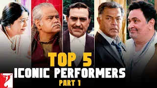 Top 5 Iconic Performers | Part 1 | Amrish Puri, Kirron Kher, Sanjay Mishra, Girish Karnad, Rishi K
