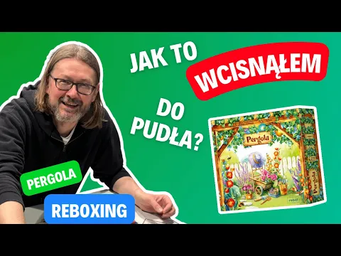 Pergola – jak to wszystko zmieścić?! Reboxing i optymalizacja setupu