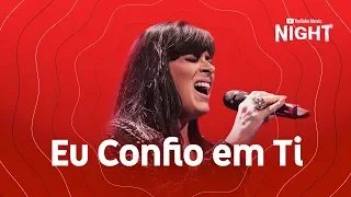 Fernanda Brum feat. Dedy Coutinho - Eu Confio em Ti (Ao Vivo no YouTube Music Night)
