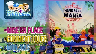 Theme Park Mania : Mise en place, règlements et mon avis! | Les Petits Chefs