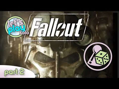Let's play Fallout (Board Game) - Solo - Part 2