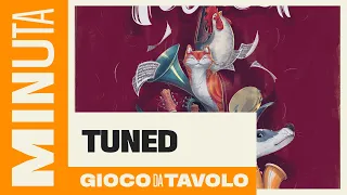 Tuned - Recensioni Minute [525]