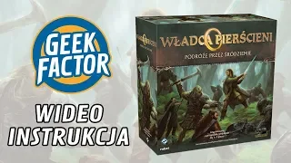 WŁADCA PIERŚCIENI PODRÓŻE PRZEZ ŚRÓDZIEMIE Wideo Instrukcja