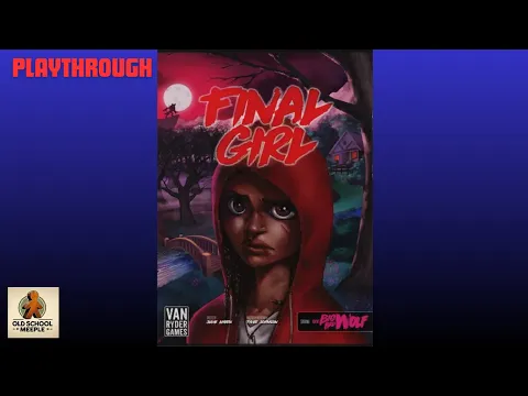 Solo Playthrough - Final Girl Red vs Big Bad Wolf