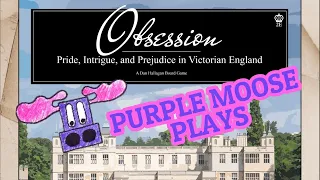 Purple Moose Plays...Obsession (solo)