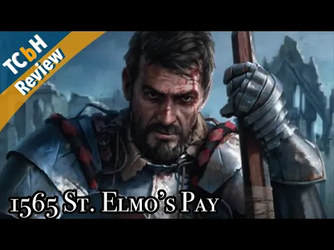 1565 St. Elmo's Pay Review - Historic Wargaming in a fraction of the time!