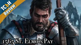 1565 St. Elmo's Pay Review - Historic Wargaming in a fraction of the time!