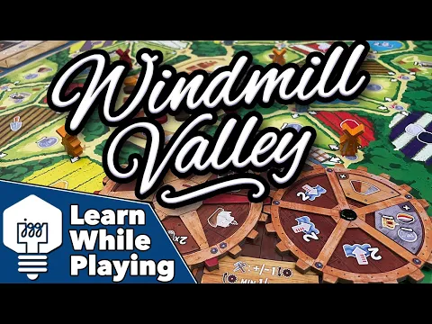 Windmill Valley - Learn While Playing