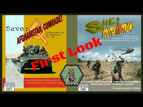 Save Afghanistan, Comrade! and Save South Vietnam from Fortress Games First Look