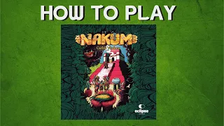 How to play: Nakum from Eclipse Editorial