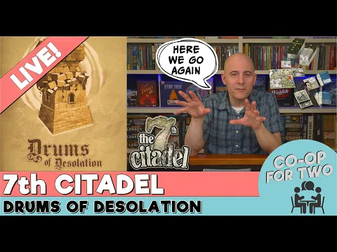 7th Citadel - Drums of Desolation Campaign - Session 10