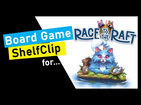 ShelfClips: Race to the Raft (Short Board Game Preview)