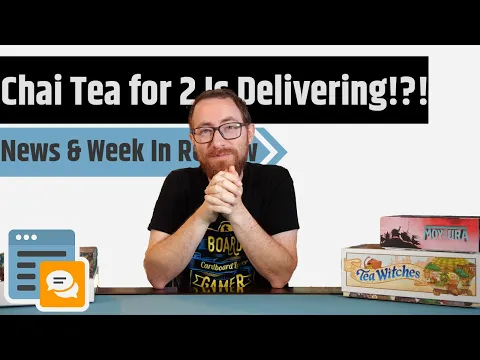 News & Week in Review - Chai Tea for 2 Is Finally Delivering?!?!