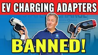 EV Charging Adapters Are Banned From Major Networks!