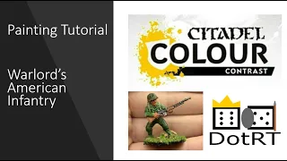 Painting Tutorial Bolt Action Americans using Contrast Paints