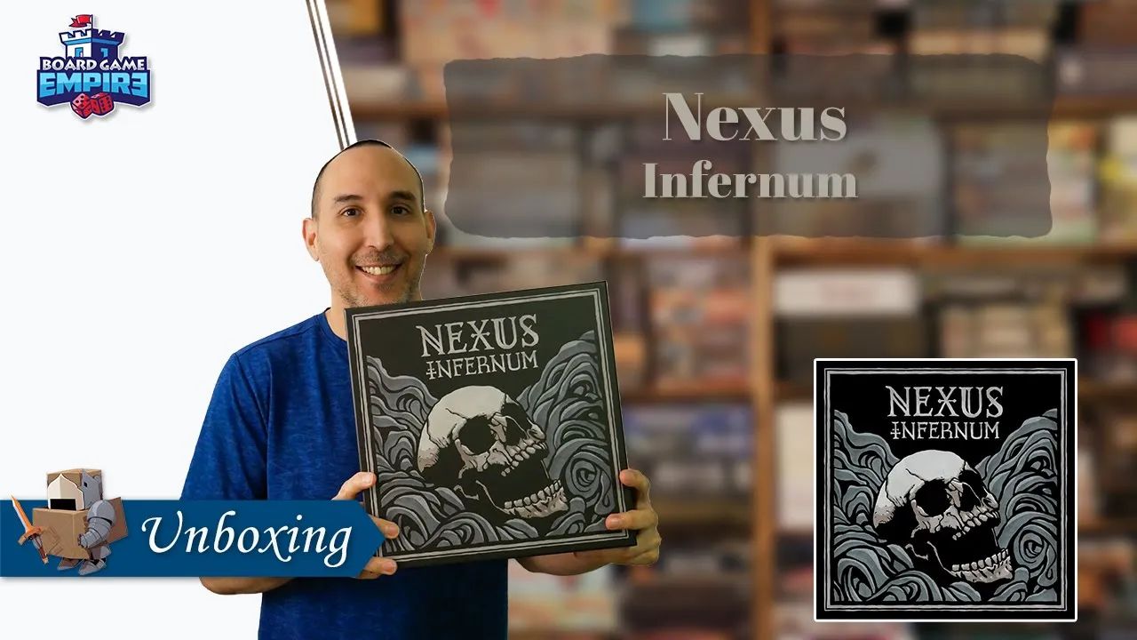 Nexus Infernum Unboxing