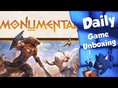 Monumental - Daily Game Unboxing