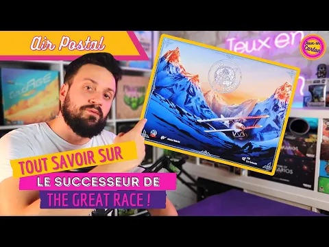 [FR] AIR POSTAL | Présentation & Règles | Jeux en carton