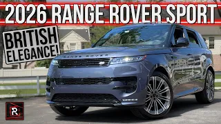 Refined British Elegance! | 2026 Land Rover Range Rover Sport SE P400 | Detailed Review & Breakdown