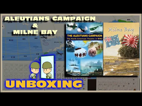 Aleutians Campaign/Milne Bay Unboxing