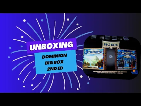 Unboxing Dominion Big box