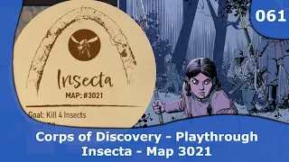 Corps of Discovery - Playthrough (Insecta 3021) | 061 | CulBlu and Cardboard