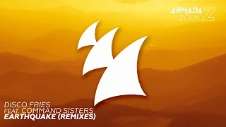 Disco Fries feat. Command Sisters - Earthquake (Arizon Remix)