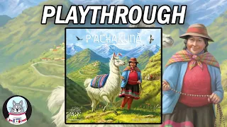 P'achakuna - Playthrough