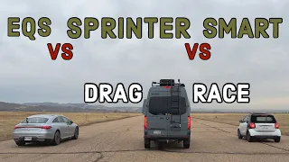 Mercedes Drag Race! EQS vs Winnebago Revel (Sprinter 2500) vs Smart Electric Drive