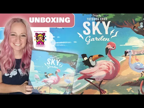 Unboxing Sky Garden