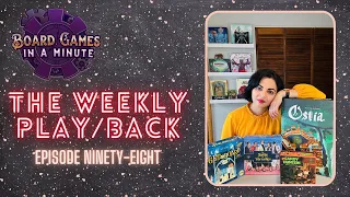 The Weekly Play/Back - Ep 98 - Ostia, Candy Hunters, and Inventors of the South Tigris Unboxing!!