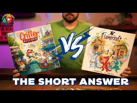Chefs or Dragons? Critter Kitchen vs Flamecraft | The Short Answer