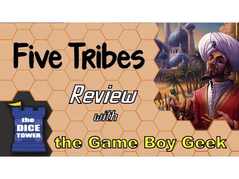 The Game Boy Geek (Dice Tower) Reviews Five Tribes