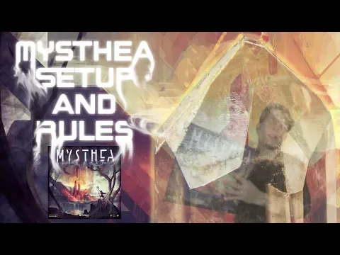 Mysthea Setup and Rules