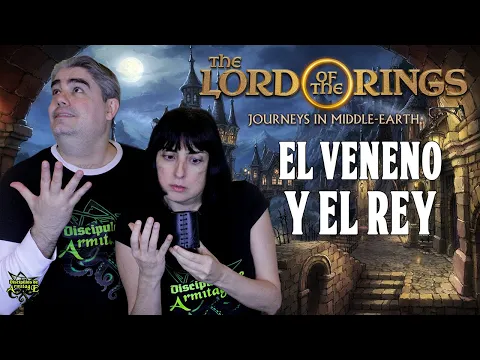 Partida Viajes por la Tierra Media Los fantasmas del Valle 7º Capítulo