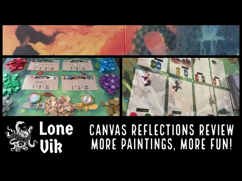Canvas Reflections - More paintings, more fun!