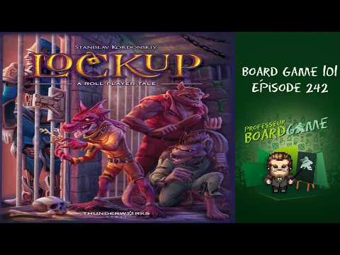Board Game 101 (EP242) Lockup - Règles et critique
