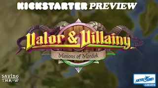 Valor & Villainy - Kickstarter Preview with Skybound Games *Sponsored*