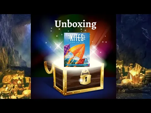 Unboxing: Kites