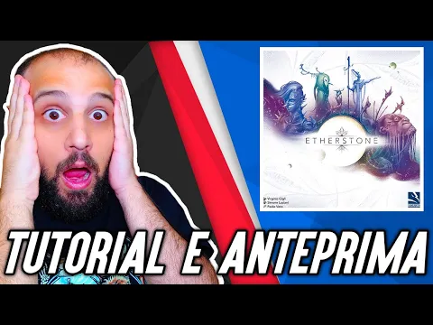 Tutorial e Anteprima KICKSTARTER ETHERSTONE - Arriva il Gioco di Carte dell'Anno?