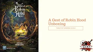 A Gest of Robin Hood Board Game Unboxing