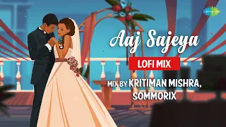 Aaj Sajeya LoFi with Lyrics | Kritiman Mishra , Rik Beatz, SUMMORIX | Goldie Sohel | Slowed & Reverb