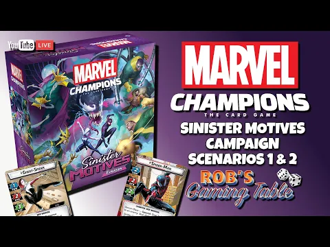 Marvel Champions Sinister Motives Campaign Playthrough Ep. 1